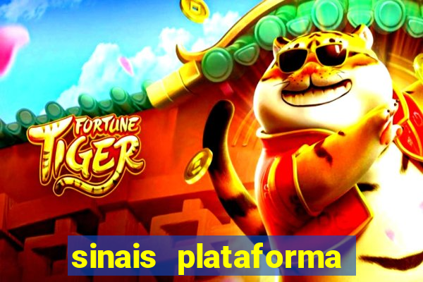 sinais plataforma de jogos